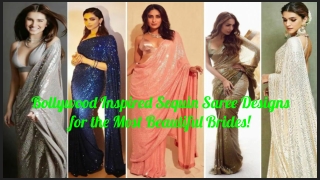 Bollywood Inspired Sequin Saree Designs for the Most Beautiful Brides!