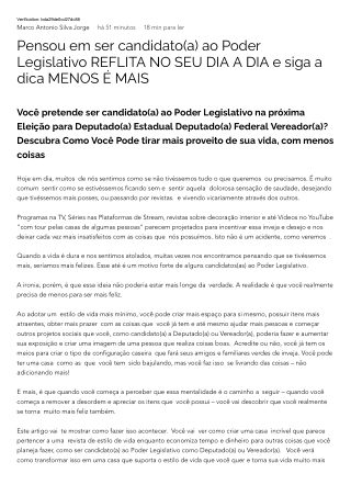 Pensou em ser candidato ao Poder Legislativo REFLITA NO SEU DIA A DIA e siga a dica MENOS E MAIS Marketing Político-Arti