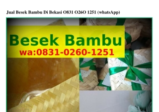 Jual Besek Bambu Di Bekasi