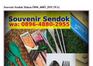Souvenir Sendok Makan O8ᑫᏮ-Ꮞ88O-ᒿᑫ55(WA)