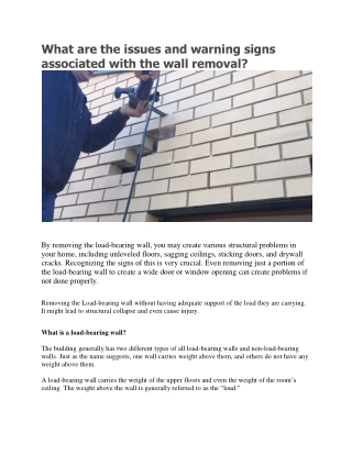 What are the issues and warning signs associated with the wall removal