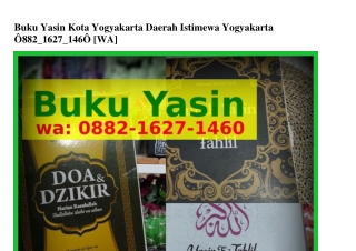 Buku Yasin Kota Yogyakarta Daerah Istimewa Yogyakarta O882.IᏮ27.IᏎᏮO{WhatsApp}