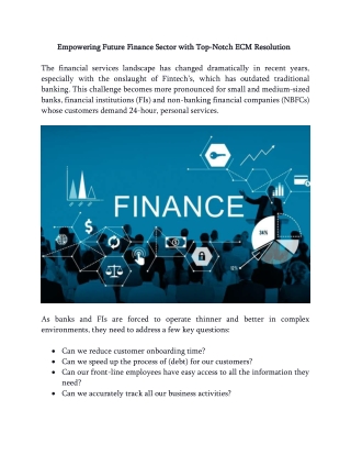 Empowering Future Finance Sector with Top-Notch ECM Resolution