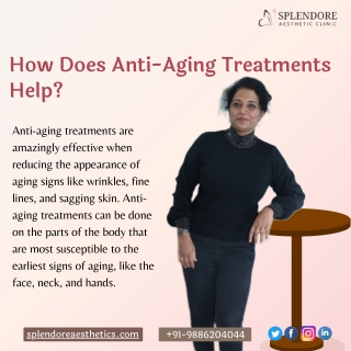 How Does Anti-Aging Treatments Help | Best Aesthetic Dermatologists in HSR Layou