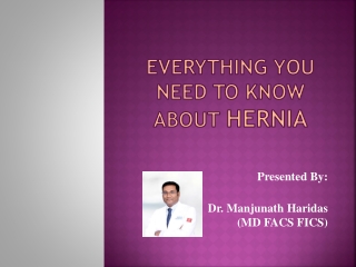 Everything you Need to Know About Hernia