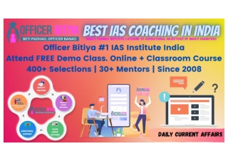Officer Bitiya Best IAS Coaching in India