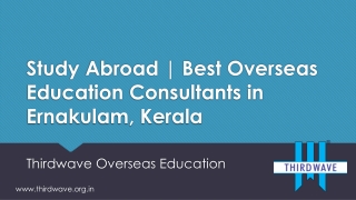 Study Abroad | Best Overseas Education Consultants in Ernakulam, Kerala