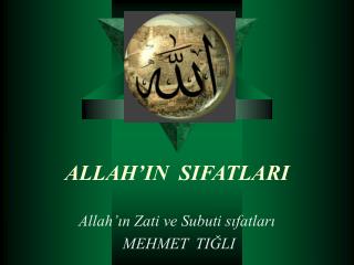 ALLAH’IN SIFATLARI