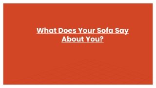 What Does Your Sofa Say About You