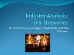 Industry Analysis: U.S. Breweries