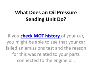 What Does an Oil Pressure Sending Unit Do?