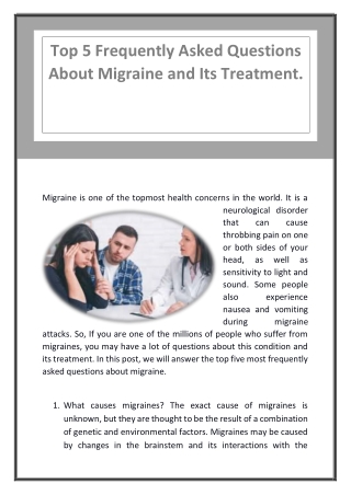 Top 5 Frequently Asked Questions About Migraine and Its Treatment.