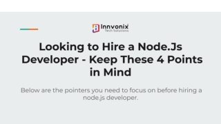 Looking To Hire Node.Js Developers - 4 Points To Keep In Mind Before Hiring