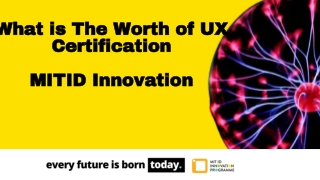 UX Certification - MIT ID Innovation