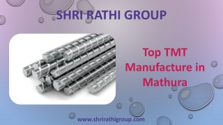 Top TMT Manufacture in Mathura – Shri Rathi Group
