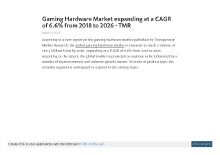 Gaming Hardware Market is to be Worth 260.5 Million Units by 2026 - TMR