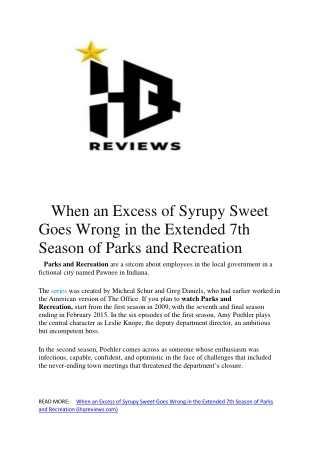 When an Excess of Syrupy Sweet Goes Wrong in the Extended 7th Season of Parks and Recreation