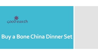 Looking for A Bone China Dinner Set