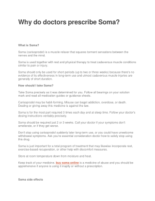 Why do doctors prescribe Soma