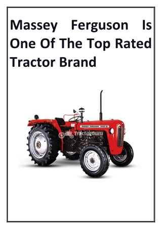 Massey Ferguson Is One Of The Top Rated Tractor Brand