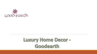 Luxury Home Décor – Goodearth