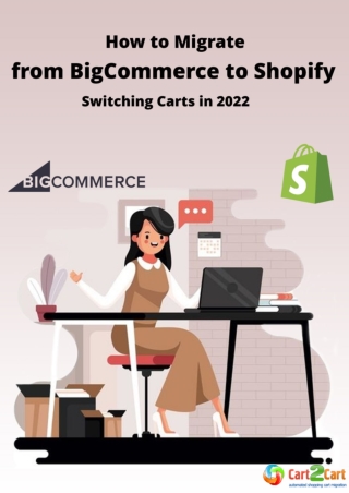 How to Migrate from BigCommerce to Shopify: Switching Carts in 2022