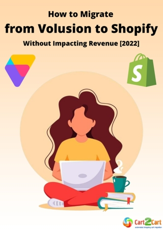 How to Migrate from Volusion to Shopify Without Impacting Revenue [2022]