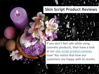 Skin Script Product Reviews