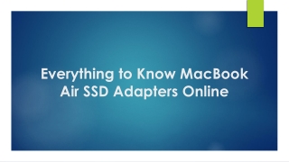 Everything to Know MacBook Air SSD Adapters Online