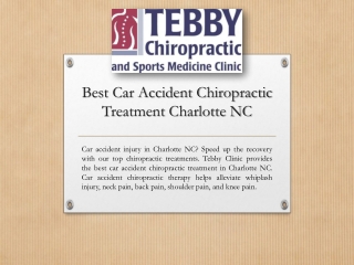 Best Car Accident Chiropractic Treatment Charlotte NC