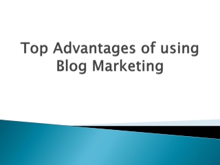 Top-Advantages-of-using-Blog-Marketing