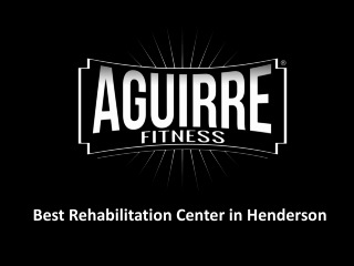 Henderson Rehabilitation Center