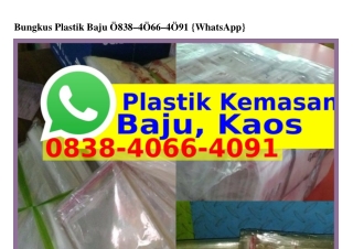 Bungkus Plastik Baju Ö8ᣮ8.ᏎÖϬϬ.ᏎÖ91(whatsApp)