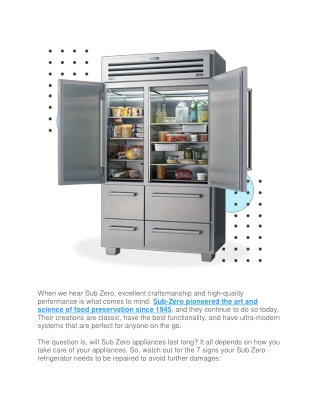 Beware of the 7 Signs That Says Your Sub Zero Refrigerator Needs