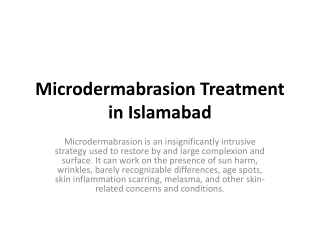 Microdermabrasion Treatment in Islamabad