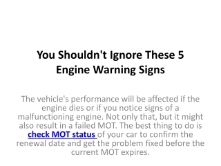 You Shouldn't Ignore These 5 Engine Warning Signs