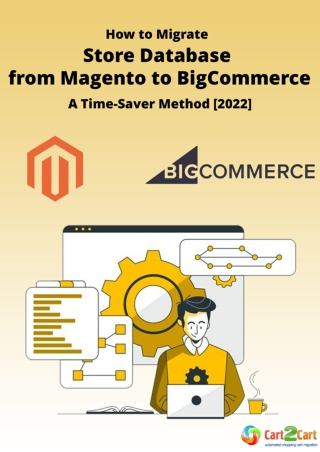 How to Migrate Store Database from Magento to BigCommerce: A Time-Saver Method