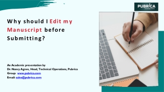 Why should I edit my manuscript before submitting – Pubrica