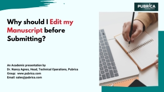 Why should I edit my manuscript before submitting – Pubrica