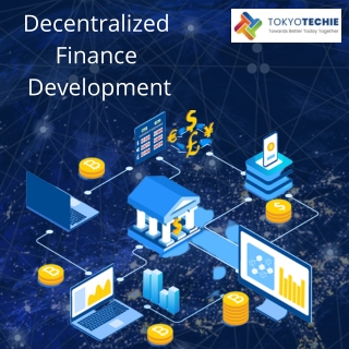 Decentralized Finance Development