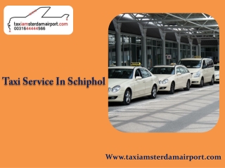 Taxi Service In Schiphol