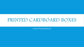 Printed Cardboard boxes