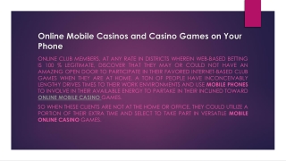 Online Mobile Casinos and Casino Games on Your Phone