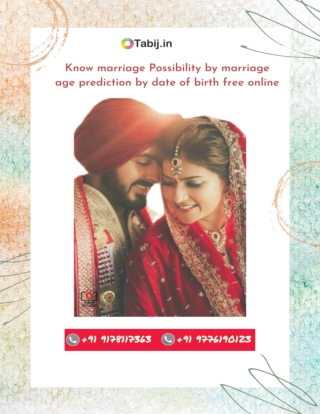 Know marriage Possibility by marriage age prediction by date of birth free online-tabij.in_