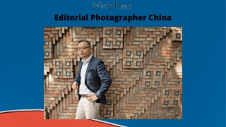 Editorial photographer china