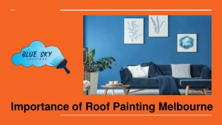 Roof painting Melbourne
