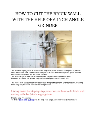 HOW TO CUT THE BRICK WALL WITH THE HELP OF 6-INCH ANGLE GRINDER