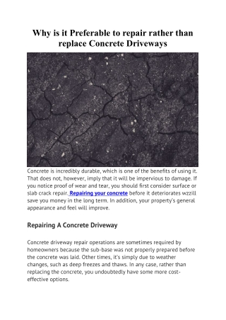 Why is it Preferable to repair rather than replace Concrete
