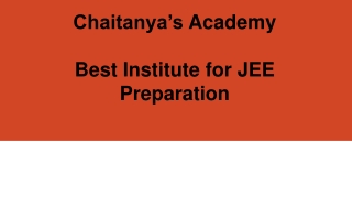 Best Institute for JEE Preparation - Chaitanya's Academy