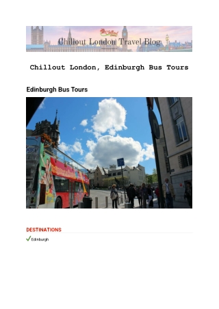 Chillout London, Edinburgh Bus Tours